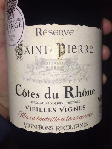 Domaine Sainte Anne Sainte Pierre Réserve Vieilles Vignes Côtes du