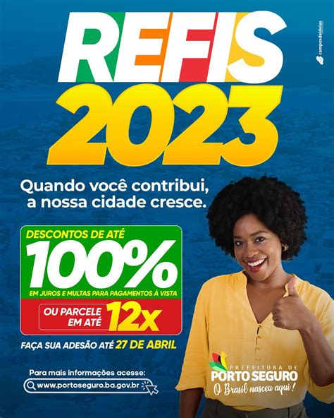 Prefeitura De Porto Seguro Lan A O Programa Refis Queagito