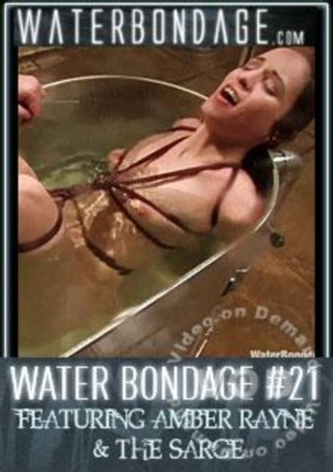 Water Bondage 21 Featuringamber Rayne And The Sarge 2008 By Kink Clips Hotmovies