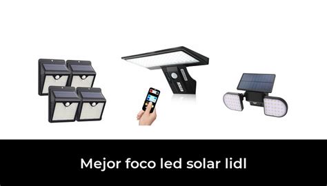 46 Mejor Foco Led Solar Lidl En 2022 Basado En 4332 Comentarios