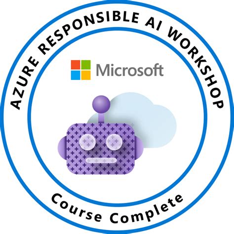 Azure Responsible AI Workshop Completion Credly