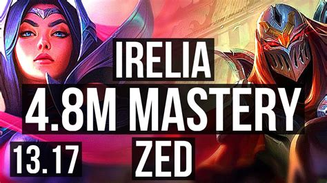 Irelia Vs Zed Mid 4 8m Mastery 8 0 3 2200 Games Legendary Na