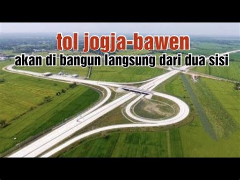 Kabar Terkini Tol Jogja Bawen YouTube