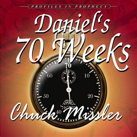 Daniel S Weeks Profiles In Prophecy By Chuck Missler