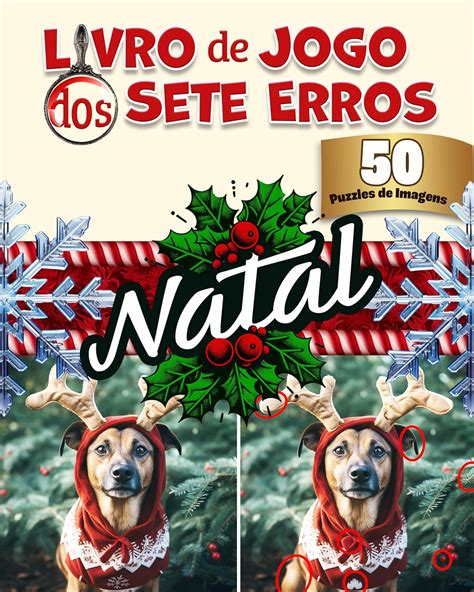 Livro de Jogo dos Sete Erros Natal 50 Quebra Cabeças de Imagens De