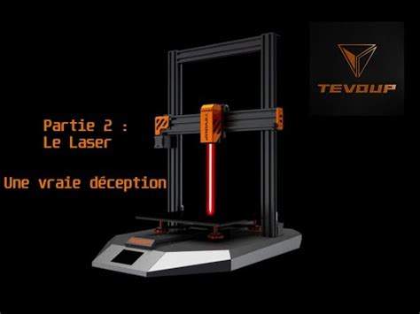 Tevoup Hydra Partie Le Module Laser Une D Ception Total Youtube