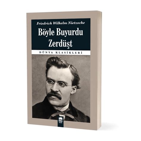 Ema B Yle Buyurdu Zerd T Friedrich Wilhelm Nietzsche Roman Kitab