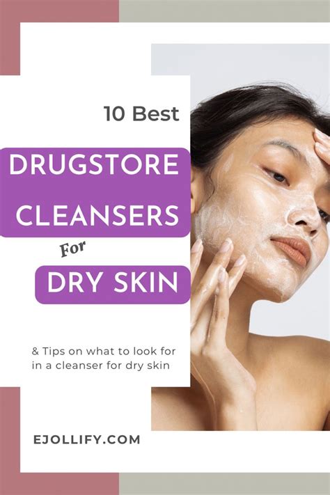 The 9 Best Drugstore Face Washes For Dry Skin In 2024 Artofit