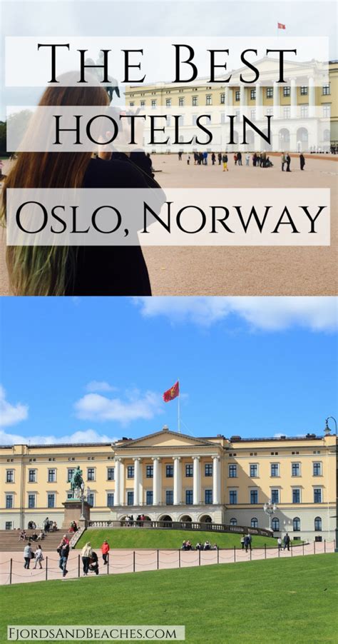 The Best Hotels in Oslo, Norway – Fjords & Beaches