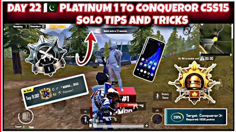 DAY 22 PLATINUM 1 TO CONQUEROR C5S15 SOLO TIPS AND TRICKS ROAD