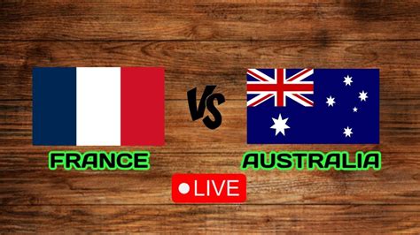 France Vs Australia LIVE SCORE International Friendly Game Basketball