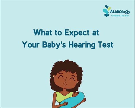 Mini Ebooklet What To Expect At Your Babys Hearing Test Audiology