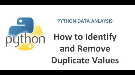 Python Pandas Tutorial 19 How To Identify And Drop Duplicate Values Removing Duplicate