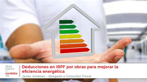 Deducciones en IRPF por obras para mejorar la eficiencia energética