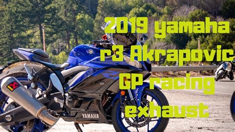 2019 Yamaha R3 Full Akrapovic Racing Gp Exhaust System Youtube