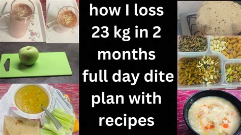 Diet Plan 2 How To Loss 10 Kg In 10 Days Diet Plan With Full Recipes