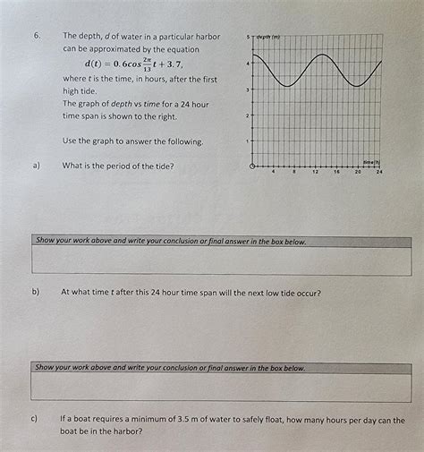Solved 6. 5 T depth (m) 13 The depth, d of water in a | Chegg.com 