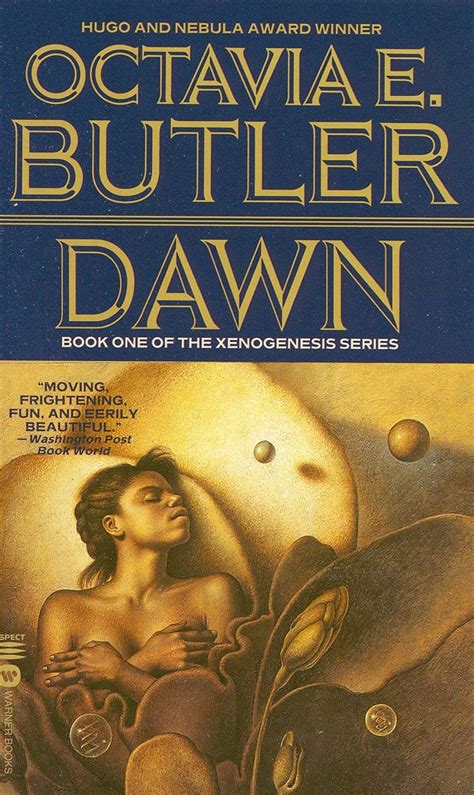 Dawn (Xenogenesis, #1) by Octavia E. Butler | Goodreads