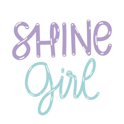 shine girl lettering 3701148 Vector Art at Vecteezy