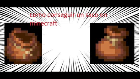 Cómo conseguir un saco en Minecraft YouTube