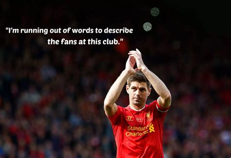 Steven Gerrard's best Liverpool FC quotes - Liverpool Echo