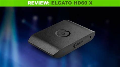 Análisis Elgato HD60 X una nueva capturadora pensada para PS5 y Xbox