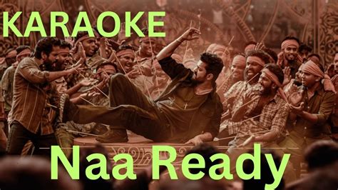 Naa Ready Karaoke With Lyrics Leo Anirudh Ravichander K Youtube