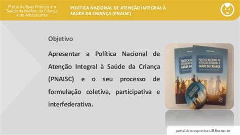 Política Nacional De Atenção Integral à Saúde Da Criança Pnaisc