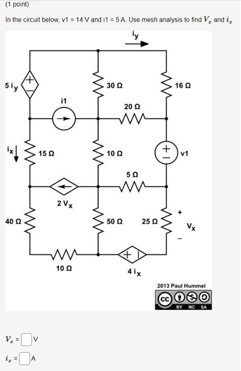 Solved 1 Point In The Circuit Below V1 14 V And I1 5 Chegg