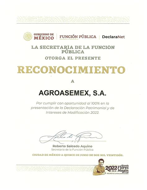 Reconocimiento A Agroasemex S A Por El Cumplimiento En La Declaraci N