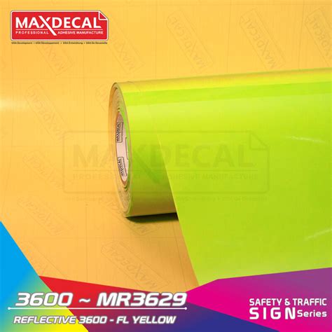 MAXDECAL 3600 MR3629 Reflective Fluorescent Yellow MAXDECAL