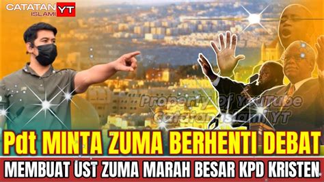 Live Pendeta Seketika Terpesona Melihat Kehebatan Ust Zuma Youtube