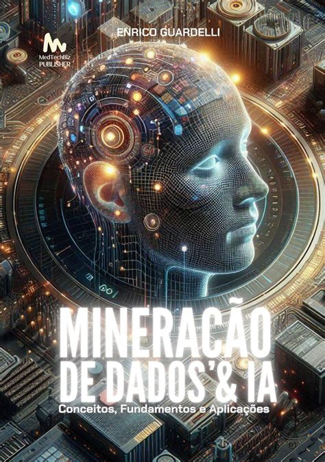 Mineração De Dados And Ia Conceitos Fundamentos E Aplicações Pdf