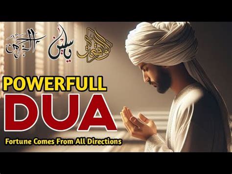 Surah Ar Rahman Yaseen Al WaqiahPowerful Dua Fortune Comes From All