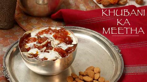 Khubani Ka Meetha Recipe How To Make Delicious Qubani Khubani Ka