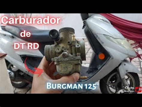 Como Adaptar Carburador De RD Ou DT Na Burgman 125 YouTube