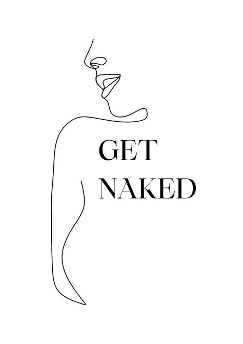 Best Get Naked Print Artofit