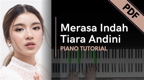 Tiara Andini Merasa Indah Piano Tutorial Not Angka YouTube