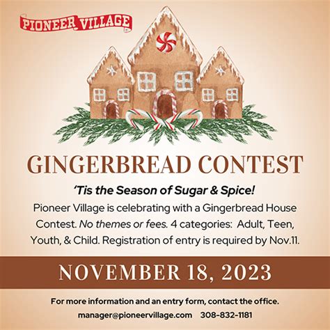 Gingerbread Contest! - Pioneer Village - Minden, NE