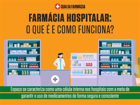 Farmácia Hospitalar O Que é E Como Funciona