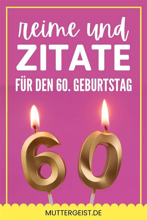 Glückwünsche zum 60 Geburtstag Hier findest du Sprüche und Gedichte