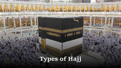 Types Of Hajj Makkah Tour