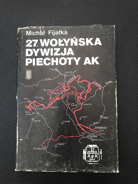 27 Wołyńska dywizja piechoty AK Michał Fijałka Grodzisk Maz Kup