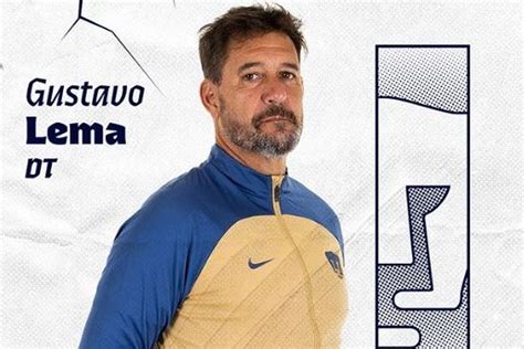 Liga Mx Gustavo Lema L Es El Nuevo Dt De Pumas Tras La Salida Del