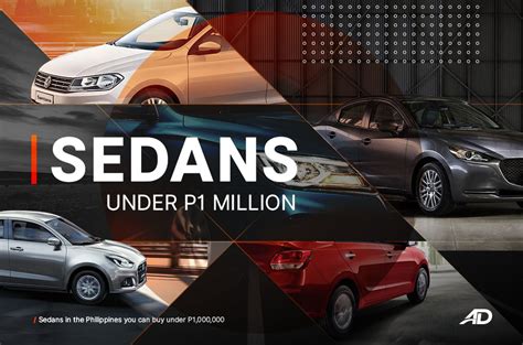 Sedans In The Philippines You Can Buy Under P1 Million Autodeal