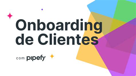 Modelo de Onboarding de Clientes Grátis Pipefy