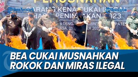 Musnahkan Rokok Dan Miras Ilegal Bea Cukai Pasuruan Dari