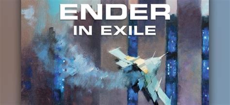 “Ender in Exile” Was the Ender’s Game Sequel Everyone Had Been Waiting for Since 1985 | (The ...