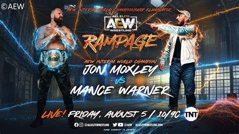 Jon Moxley Vs Mance Warner AEW Interim World Title Eliminator Match