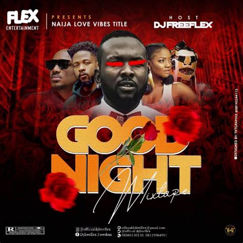 Dj Freeflex Naija Love Vibes Mixtape Slow Naija Night Randb Fast Download Mp3 Mb